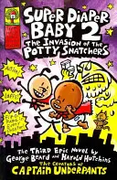 Super Windel Baby 2 Die Invasion der Töpfchenfresser - Super Diaper Baby 2 The Invasion of the Potty Snatchers