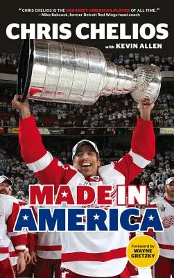 Chris Chelios: Hergestellt in Amerika - Chris Chelios: Made in America