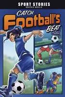 Fangen Sie den Beat des Fußballs - Catch Football's Beat