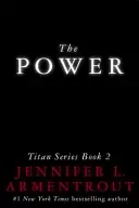 Macht - Die Titan-Serie Buch 2 - Power - The Titan Series Book 2