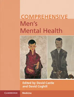 Umfassende mentale Gesundheit von Männern - Comprehensive Men's Mental Health