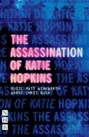 Die Ermordung von Katie Hopkins - The Assassination of Katie Hopkins