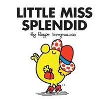 Kleines Fräulein Prächtig - Little Miss Splendid