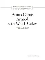 Tanten kommen mit walisischen Kuchen bewaffnet - Aunts Come Armed with Welsh Cakes