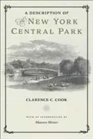 Eine Beschreibung des New Yorker Central Parks - A Description of the New York Central Park