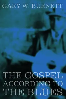Das Evangelium nach dem Blues - The Gospel According to the Blues