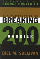 Neue Perspektiven zur Überwindung der 200er-Grenze - New Perspectives on Breaking the 200 Barrier