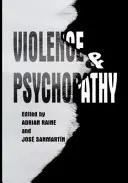 Gewalt und Psychopathie - Violence and Psychopathy
