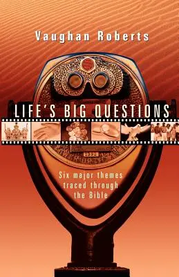 Die großen Fragen des Lebens: Echter Glaube in einer unechten, oberflächlichen Welt - Life's Big Questions: Real Faith in a Phony, Superficial World