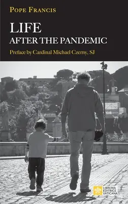 Das Leben nach der Pandemie - Life After the Pandemic