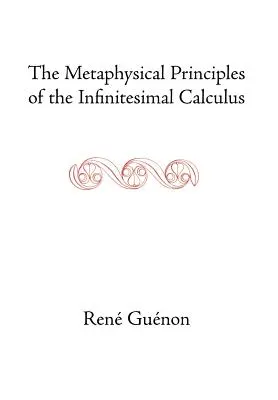 Die metaphysischen Prinzipien der Infinitesimalrechnung - The Metaphysical Principles of the Infinitesimal Calculus