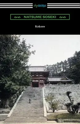 Kokoro: (Übersetzt von Edward McClellan) - Kokoro: (Translated by Edward McClellan)