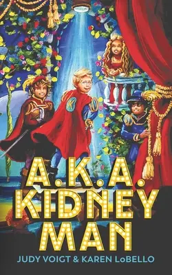 A.K.A. Nierenmann - A.K.A. Kidney Man