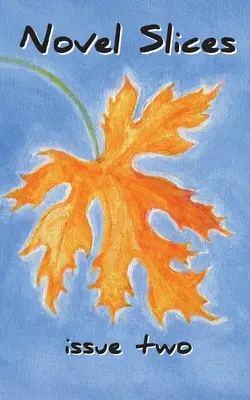 Novel Slices Ausgabe 2 - Novel Slices Issue 2