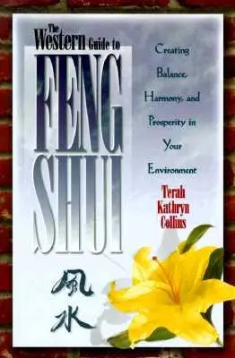 Westlicher Leitfaden für Feng Shui - Western Guide to Feng Shui