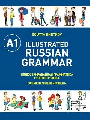 Illustrierte russische Grammatik - Illustrated Russian Grammar
