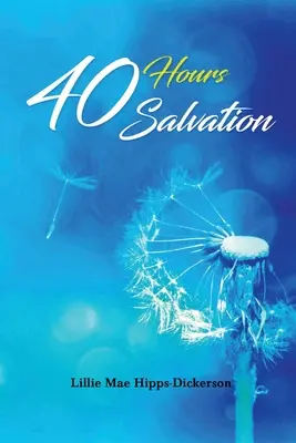 40 Stunden Erlösung - 40 Hours Salvation
