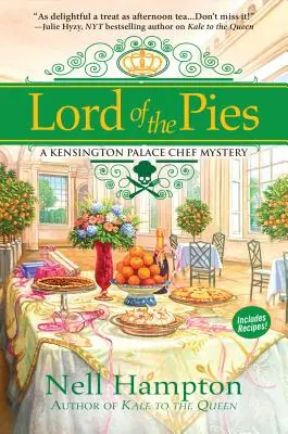Herr der Torten: Ein Geheimnis des Kensington Palace Chefkochs - Lord of the Pies: A Kensington Palace Chef Mystery