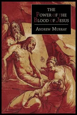 Die Macht des Blutes von Jesus - The Power of the Blood of Jesus