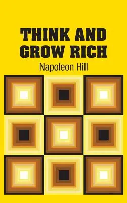 Denke und werde reich - Think and Grow Rich