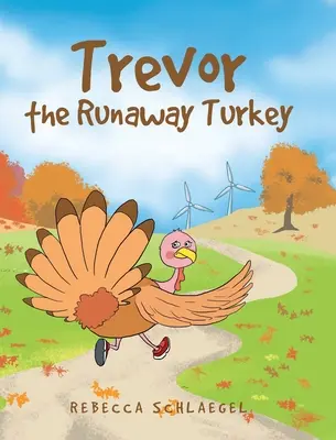 Trevor, der entlaufene Truthahn - Trevor the Runaway Turkey