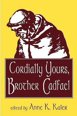 Mit freundlichen Grüßen, Bruder Cadfael - Cordially Yours, Brother Cadfael