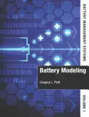 Batterie-Management-Systeme: Band 1, Batteriemodellierung - Battery Management Systems: Volume 1, Battery Modeling