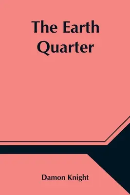 Das Erdviertel - The Earth Quarter