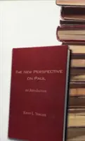 Die neue Sichtweise auf Paulus: Eine Einführung - The New Perspective on Paul: An Introduction