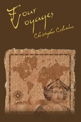 Die vier Reisen des Christoph Kolumbus - The Four Voyages of Christopher Columbus