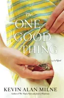Die eine gute Sache - The One Good Thing