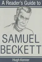 Leitfaden für Leser von Samuel Beckett - A Reader's Guide to Samuel Beckett