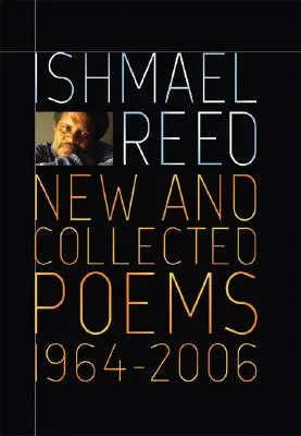 Neue und gesammelte Gedichte 1964-2007 - New and Collected Poems 1964-2007