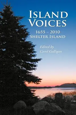 Stimmen der Insel, Shelter Island 1655-2010 - Island Voices, Shelter Island 1655-2010