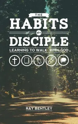 Die Gewohnheiten eines Jüngers - The Habits of a Disciple