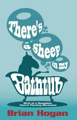 In meiner Badewanne ist ein Schaf: Zehnte Jubiläumsausgabe - There's a Sheep in My Bathtub: Tenth Anniversary Edition