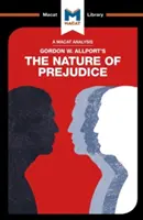 Eine Analyse von Gordon W. Allports „Die Natur des Vorurteils - An Analysis of Gordon W. Allport's the Nature of Prejudice