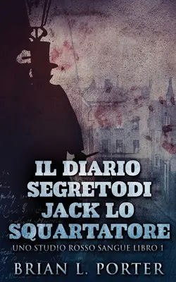 Das geheime Tagebuch von Jack The Ripper - Il Diario Segreto Di Jack Lo Squartatore