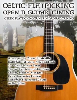 Celtic Flatpicking in offener D-Gitarrenstimmung - Celtic Flatpicking in Open D Guitar Tuning