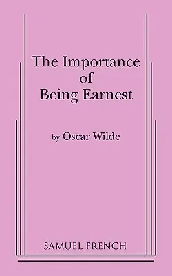 Der Ernst des Lebens, die (3 ACT Version) - Importance of Being Earnest, the (3 ACT Version)