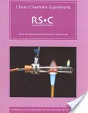 Klassische Chemieexperimente: Rsc - Classic Chemistry Experiments: Rsc