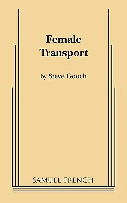 Weiblicher Transport - Female Transport