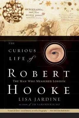 Das kuriose Leben des Robert Hooke - The Curious Life of Robert Hooke