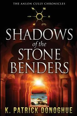 Die Schatten der Steinbändiger - Shadows of the Stone Benders