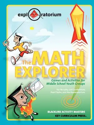 Der Matheforscher: Spiele und Aktivitäten für Jugendgruppen der Mittelstufe - The Math Explorer: Games and Activities for Middle School Youth Groups