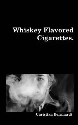 Zigaretten mit Whiskey-Aroma - Whiskey Flavored Cigarettes