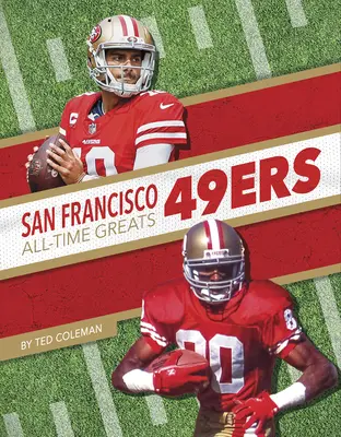 San Francisco 49ers Großartige Spieler aller Zeiten - San Francisco 49ers All-Time Greats