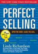 Perfektes Verkaufen: Öffnen Sie die Tür. Close the Deal. - Perfect Selling: Open the Door. Close the Deal.