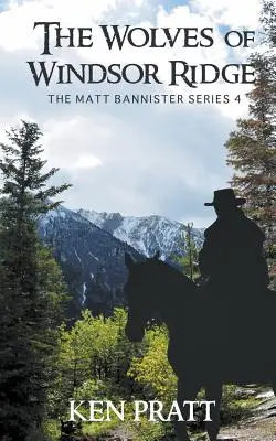 Die Wölfe von Windsor Ridge - The Wolves of Windsor Ridge