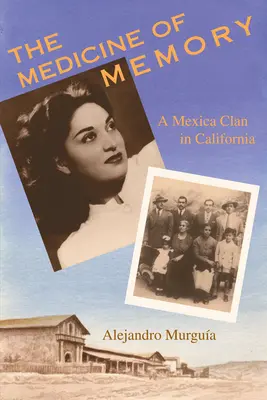Die Medizin der Erinnerung: Ein Mexica-Clan in Kalifornien - The Medicine of Memory: A Mexica Clan in California